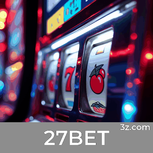 27BET: Experimente a Aposta Completa e Rápida