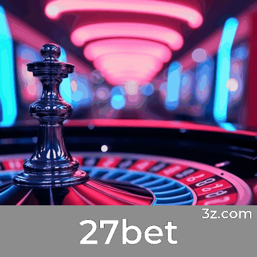 avaliações sobre 27bet slots